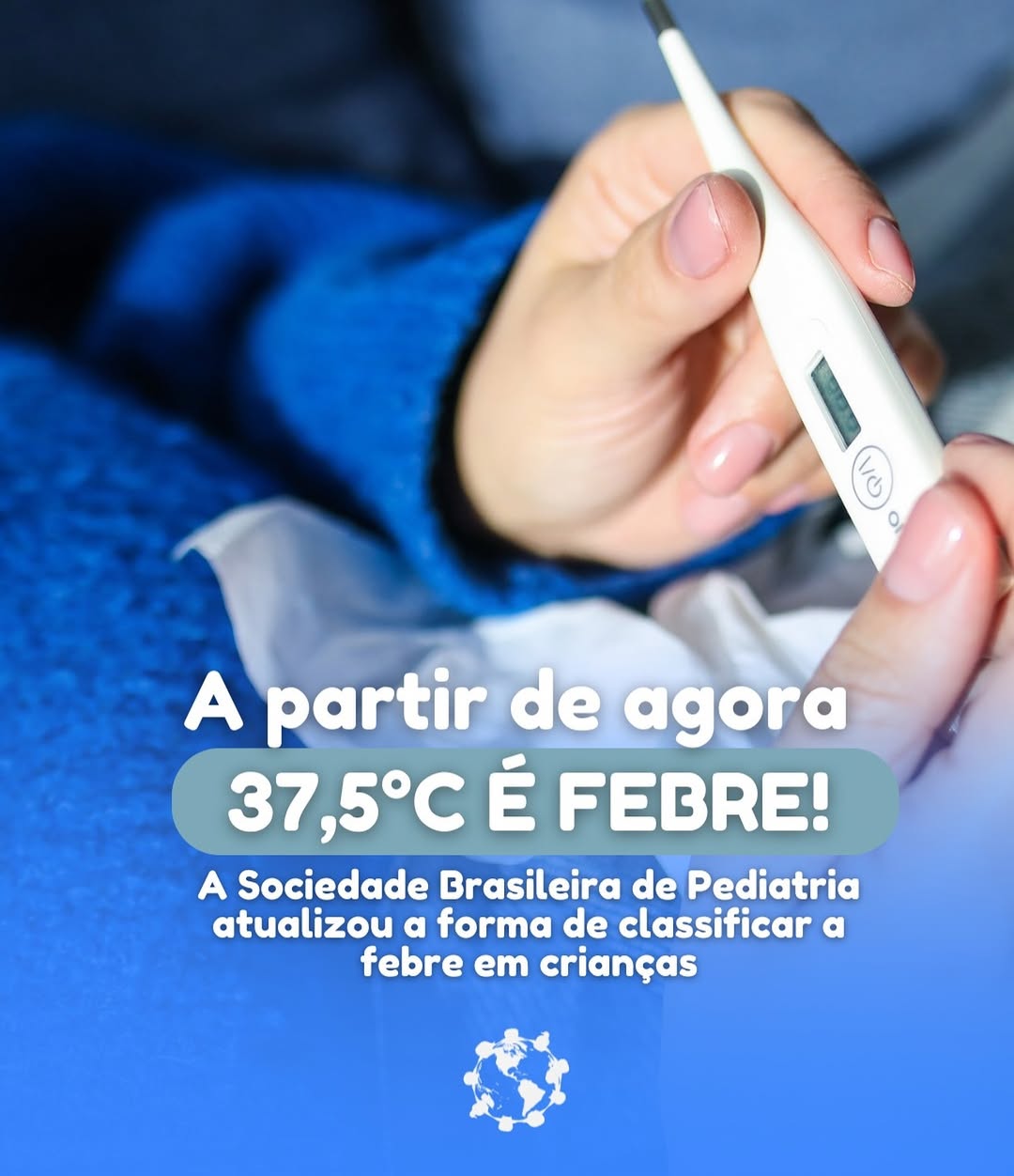 Mudança importante: SBP atualiza critérios para febre em crianças